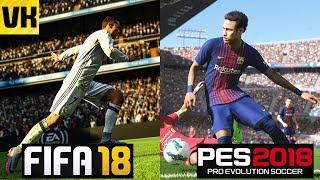 FIFA 18 vs PES 2018 Gameplay Comparison Dribbling Crowd Celebrations Goal Keepers Ball Control