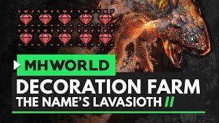 Monster Hunter World  Lavasioth Decoration Farm & Guaranteed Warped Feystones