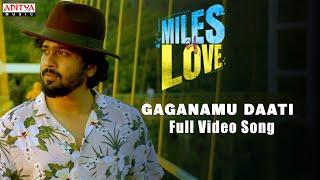 #GaganamuDaati Full Video Song  Miles Of Love  Yasaswi Kondepudi  Abhinav Medishetti  NandhaN
