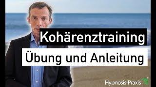 Kohärenztraining - Übung und Anleitung - Herzkohärenz -  Ulrich Eckardt