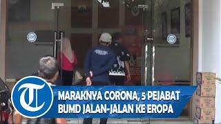 5 Pejabat BUMD yang Jalan Jalan ke Eropa Sudah Ditunggu Dinkes di Bandara