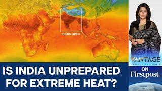 Why India will See More Heatwave Days in 2024  Vantage with Palki Sharma