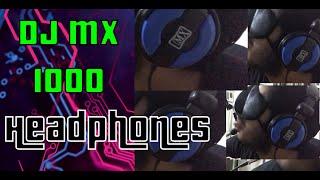 MX DJ 1000 Headphones  Review + Unboxing