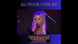 AJ Plug Free at last  Live @ Vandaag Inside