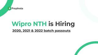 Wipro NTH Hiring 2020 2021 and 2022