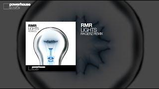 RMR - Lights Ragerz remix