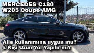 Mercedes C180 Coupe AMG Uzun Dönem Kullanıcı İncelemesi