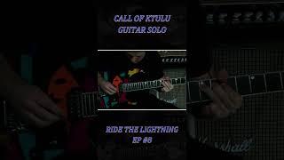 Call of Ktulu GUITAR SOLO Metallica