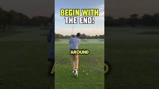 Begin with the end in mind for great golf