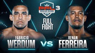 Fabricio Werdum vs Renan Ferreira  PFL 3 2021