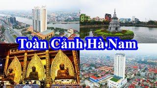 Toàn cảnh Hà Nam  Trở thành thành phố trực thuộc Trung ương vào năm 2035