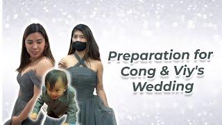 Preparation for Cong & Viy Wedding  Pat Gaspar