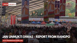 Jan Unmukti Diwas - Report from Rangpo