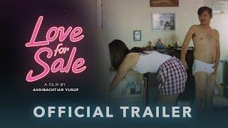 LOVE FOR SALE - Official Trailer  15 Maret 2018