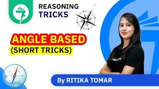 7-Minute Reasoning Tricks   Angle Based Short Tricks  By Ritika Tomar