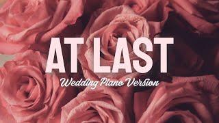 At Last - Etta James Wedding Piano Version