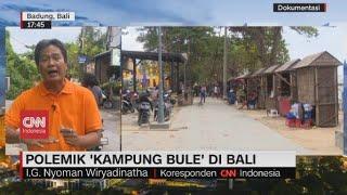 Polemik Kampung Bule di Bali