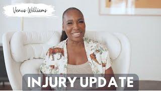 Venus Williams  2024 Injury Update