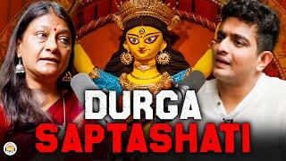 Divine Goddess Scripture Shree Durga Saptashati Explained by an Expert