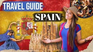 Spain Best Travel Tips and Places