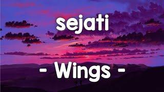 sejati - Wings lirik #sejati #wings #jiwangrock90an #rockmalaysiaterbaik90an #rockmalaysia