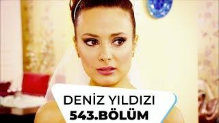 Deniz Yıldızı 543. Bölüm 3. Sezon