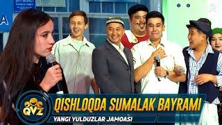 QVZ 2022  Yangi yulduzlar jamoasi - Qishloqda sumalak bayrami