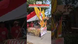 #3 Pesta Karnaval 17 Agustus 2023 Desa Korowelang Anyar Kec Cepiring Kab Kendal Jawa Tengah