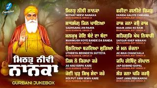 Mithat Neevi Nanaka Jukebox New Shabad Gurbani Kirtan 2023 Nonstop Shabad Kirtan Nonstop Gurbani