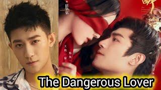 Sinopsis The Dangerous Lover Chinese drama 2024