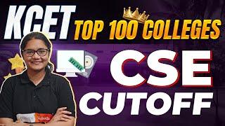 KCET Top 100 Colleges CSE Cut Off