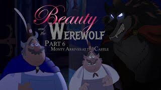 Beauty and the Werewolf 1991 Part 6 - Monty Arrives at the Castle