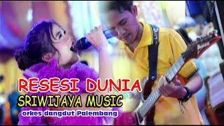 SRIWIJAYA MUSIC with RARA LIDA - Resesi dunia