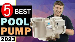 Best Pool Pump 2023-2024  Top 5 Best Budget Pool Pump Reviews