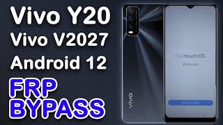 Vivo Y20 FRP Bypass Android 12 without PC Vivo V2027 FRP Bypass Vivo Y20 Google Account Remove