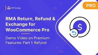 RMA Return Refund and Exchange for WooCommerce Pro Part 1 Refund