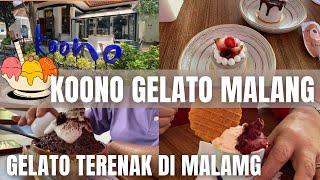 GELATO ENAK DI MALAMG  KOONO GELATO MALANG #KULINERMALANG #GELATOMALANG