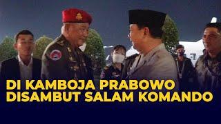 Prabowo Disambut Salam Komando oleh Kopassus Kamboja