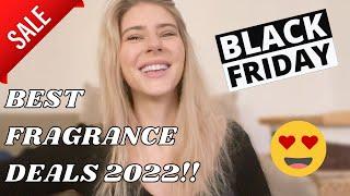 BEST BLACK FRIDAY & CYBER MONDAY FRAGRANCE DEALS 2022 Where to buy