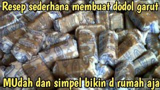 Resep sederhana Membuat dodol Garut