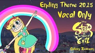 Star Butterflys Vocals Only Ending Theme 2015  Star Vs The Forces Of Evil