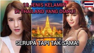 Ada 18 JENIS KELAMIN Di Thailand