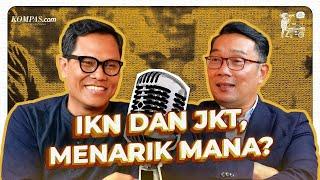 JADI BEGINU Ridwan Kamil IKN dan JKT Menarik Mana?