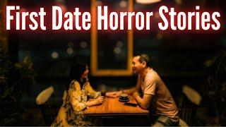 True SCARY FIRST DATE Horror Stories Vol. 7