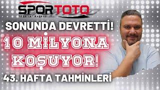 Spor Toto 43. Hafta Tahminleri  Sonunda Devretti 10 Milyona Koşuyor   İddaabilir TV