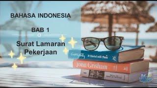 Surat Lamaran Pekerjaan - Bab 1 - SMASMK Bahasa Indonesia