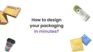 How to Design Your Packaging in Minutes?