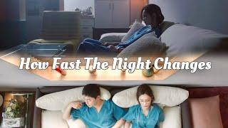 How Fast The Night Changes - IkSong Compilation