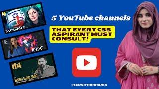 5 YouTube channels that help in clearing CSS in first attempt CSSPMS Current Affairs Dr Hajra