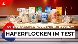 Haferflocken im VKI-Test  Herkunft Inhaltsstoffe & Kennzeichnung